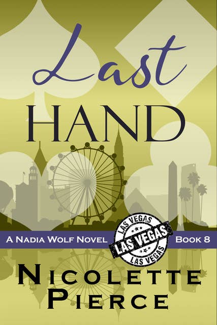 Last Hand: A hilarious and spicy mystery adventure