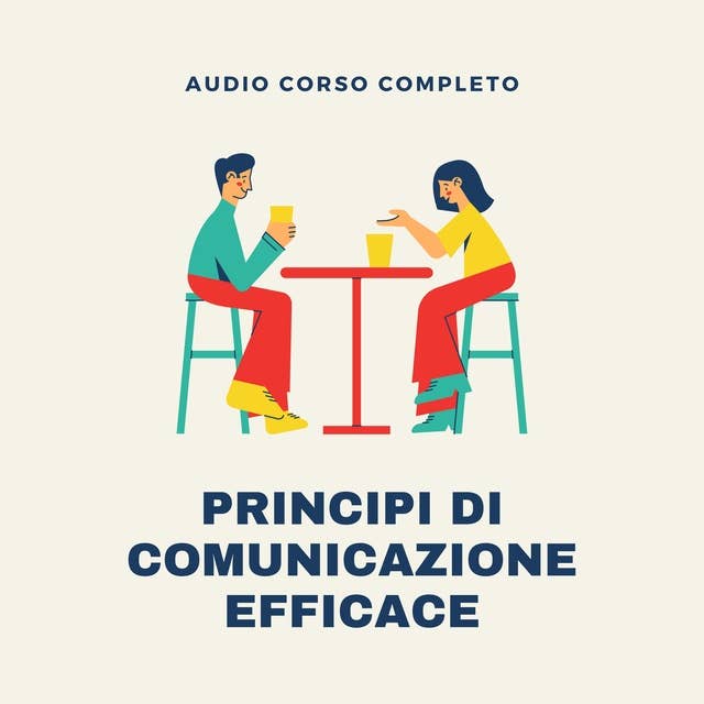 Corso 'I Principi della Comunicazione Efficace' by Easy Edizioni