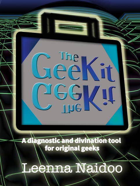 GeeKit Oracle: A Diagnostic and Divinatory Tool for Original Geeks