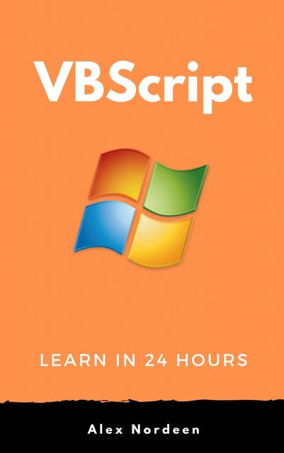Learn VBScript in 24 Hours