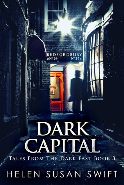 Dark Capital: Horror And Mystery In 19th Century Edinburgh