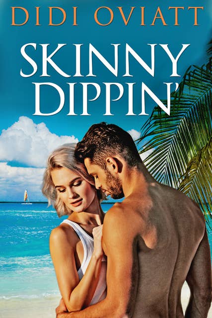 Skinny Dippin’