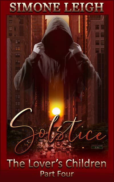Solstice: A Steamy Romance and Suspense Thriller