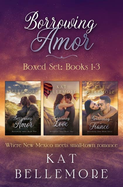 Borrowing Amor Boxed Set: Books 1-3