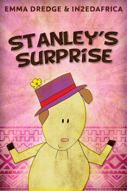 Stanley’s Surprise