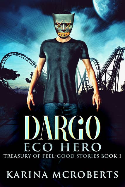 Dargo: Eco Hero