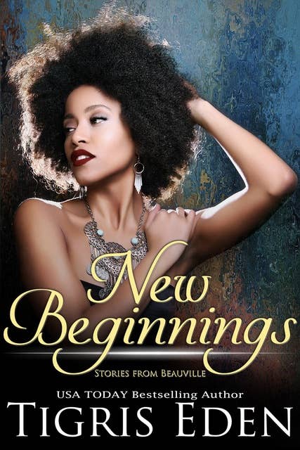 New Beginnings: Stories from Beauville