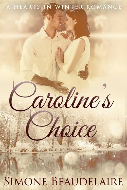 Caroline's Choice