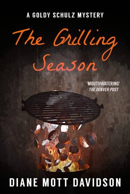 The Grilling Season: A Culinary Murder Mystery