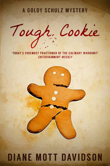 Tough Cookie: A Culinary Murder Mystery