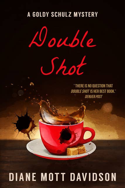 Double Shot: A Culinary Murder Mystery