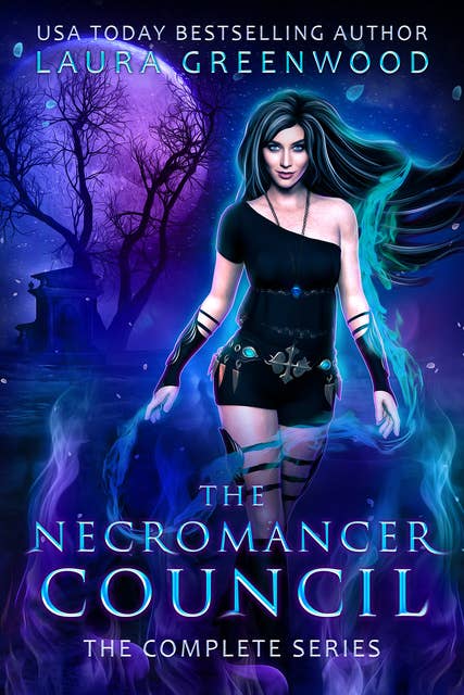 The Necromancer Council: The Complete Series