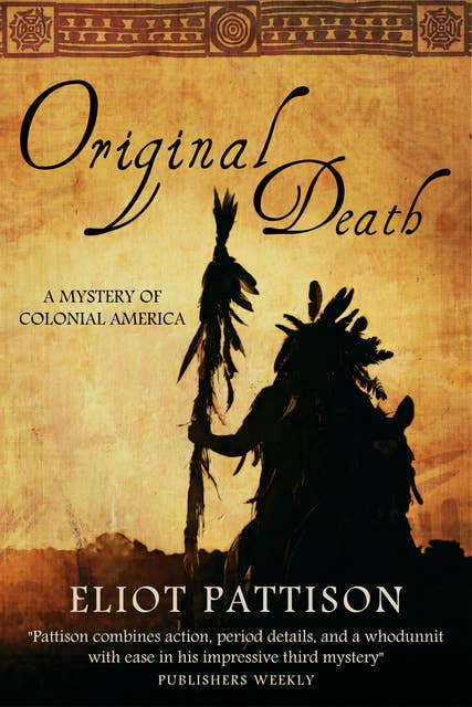Original Death: A Mystery of Colonial America