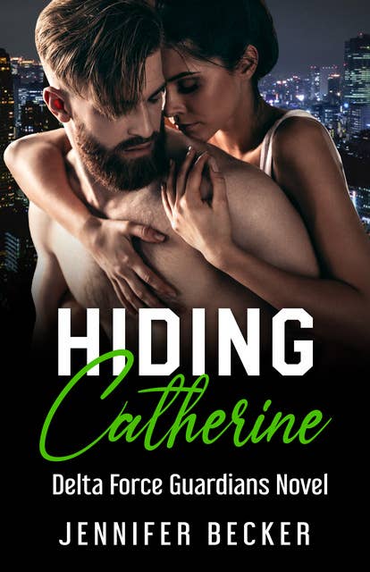 Hiding Catherine: Delta Force Guardians