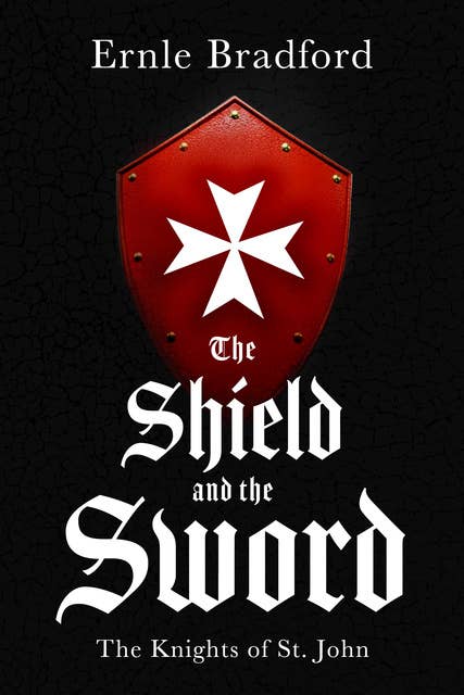 The Shield and the Sword