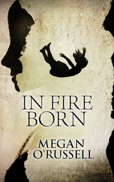 In Fire Born: A Collection of Three Series-Starter Dystopian Paranormal Romance Novels