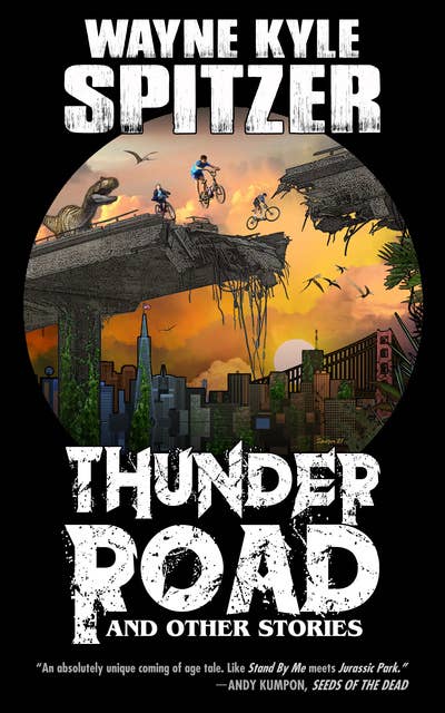 Thunder Road and Other Stories