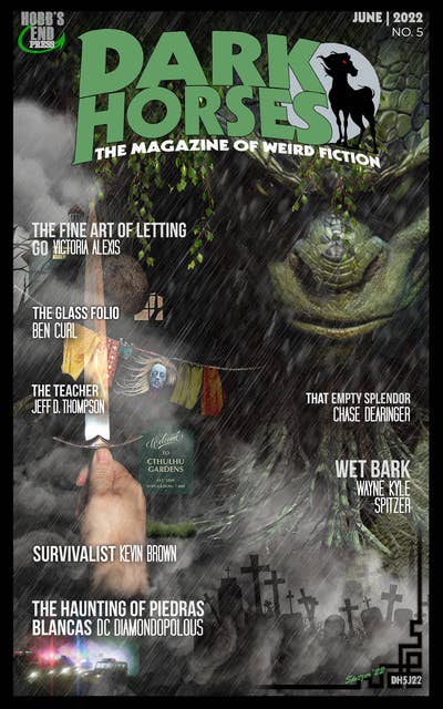 Dark Horses: The Magazine of Weird Fiction | June 2022 | No. 5