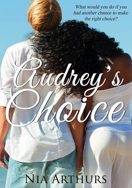 Audrey's Choice: A BWWM Romance