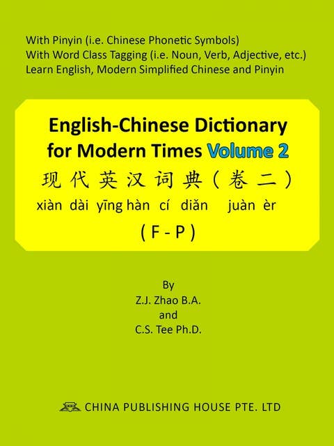 English-Chinese Dictionary for Modern Times Volume 2 (F-P)