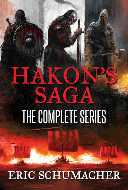 Hakon's Saga: The Complete Series