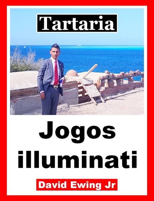Tartaria - Jogos illuminati