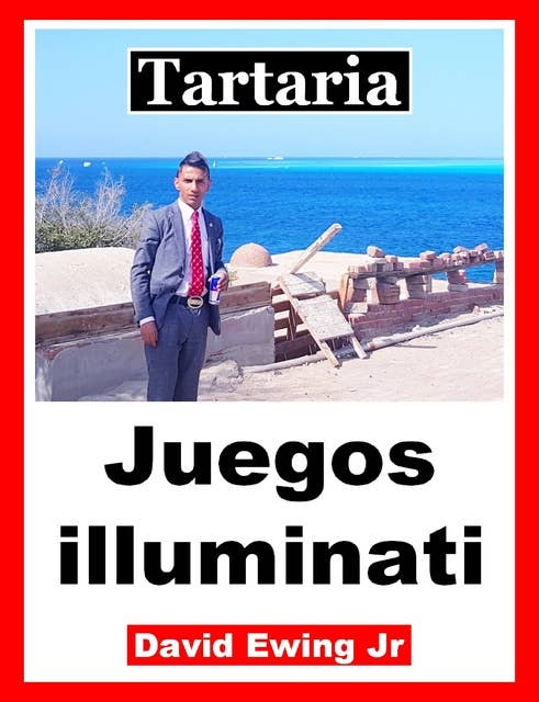 Tartaria - Juegos illuminati