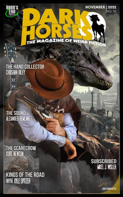 Dark Horses (Dark Horses Magazine, #10): November 2022