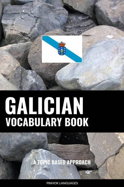Galician Vocabulary Book: A Topic Based Approach