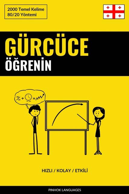 Gürcüce Öğrenin - Hızlı / Kolay / Etkili: 2000 Temel Kelime