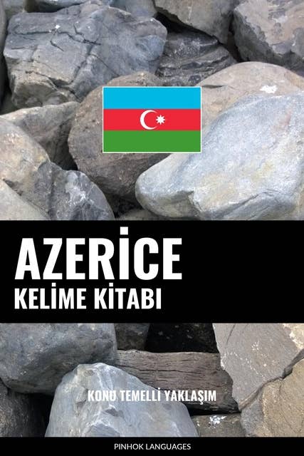 Azerice Kelime Kitabı: Konu Temelli Yaklaşım
