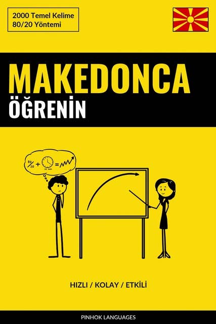 Makedonca Öğrenin - Hızlı / Kolay / Etkili: 2000 Temel Kelime