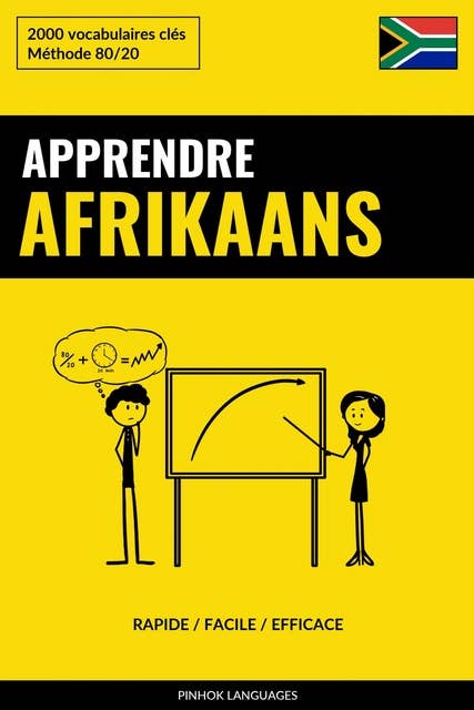 Apprendre l'afrikaans - Rapide / Facile / Efficace: 2000 vocabulaires clés