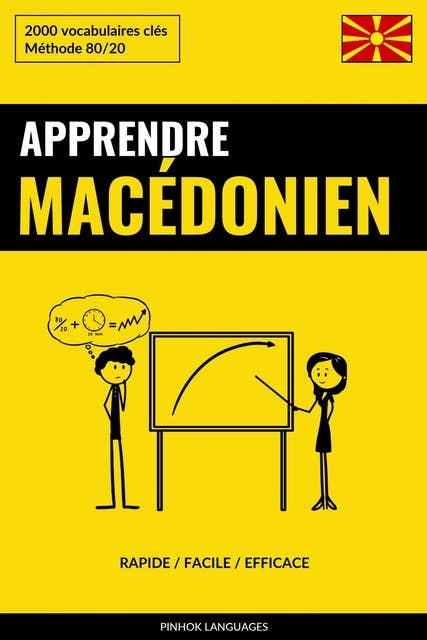 Apprendre le macédonien - Rapide / Facile / Efficace: 2000 vocabulaires clés