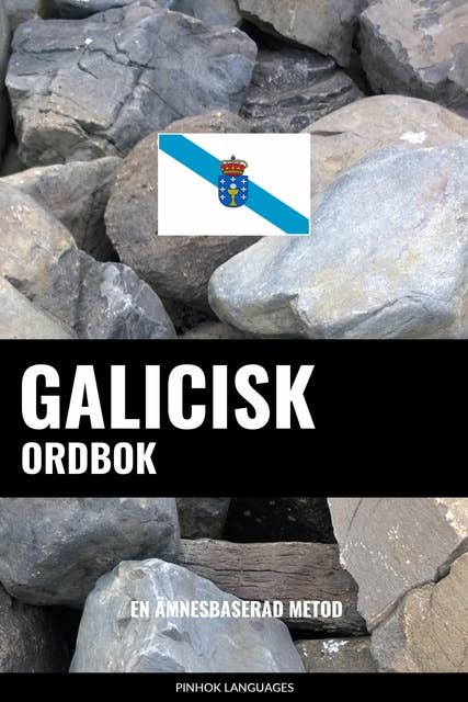 Galicisk ordbok: En ämnesbaserad metod