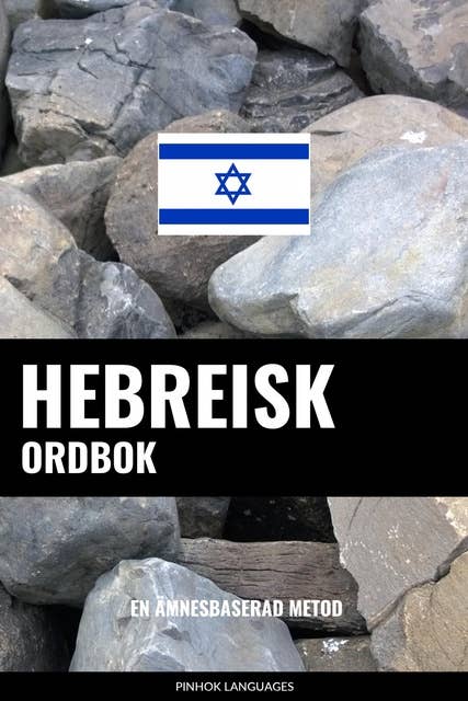 Hebreisk ordbok: En ämnesbaserad metod