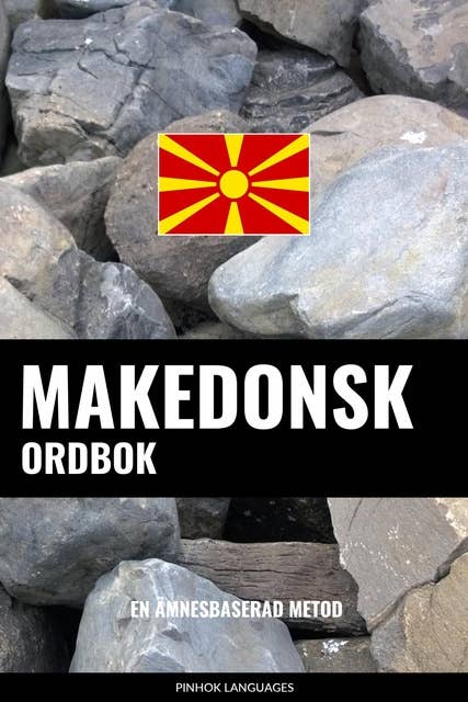 Makedonsk ordbok: En ämnesbaserad metod