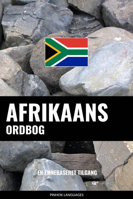Afrikaans ordbog: En emnebaseret tilgang