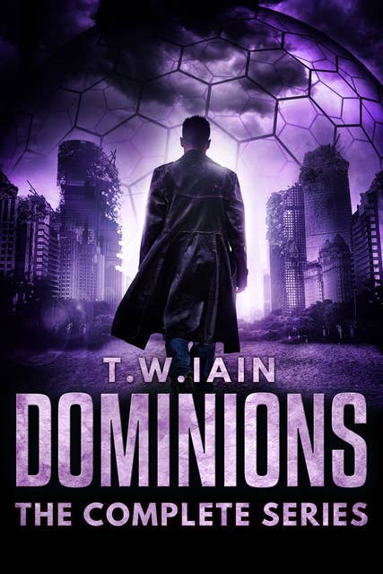 Dominions: The Complete Series