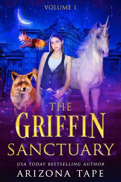 The Griffin Sanctuary Volume 1