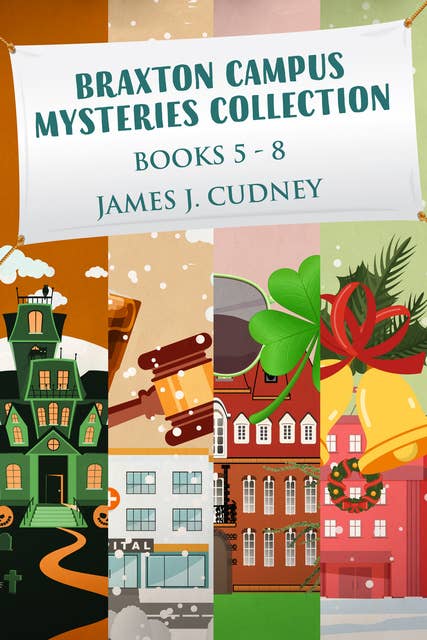 Braxton Campus Mysteries Collection - Books 5-8