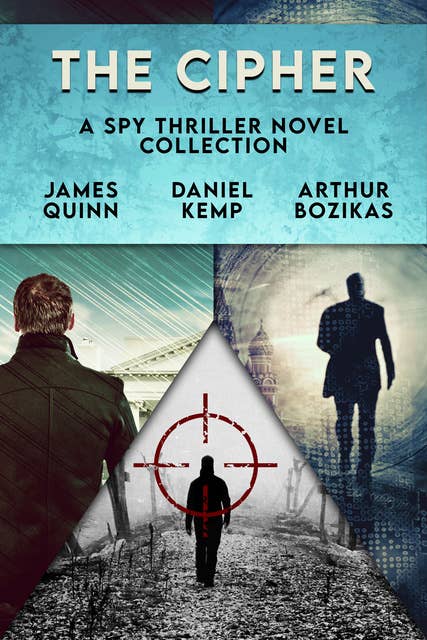The Cipher: A Spy Thriller Novel Collection