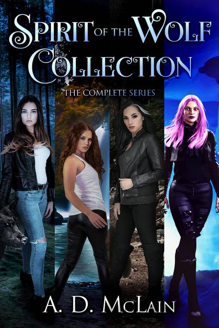 Spirit Of The Wolf Collection: The Complete Series