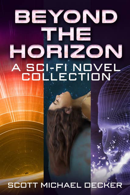 Beyond the Horizon: A Sci-Fi Novel Collection