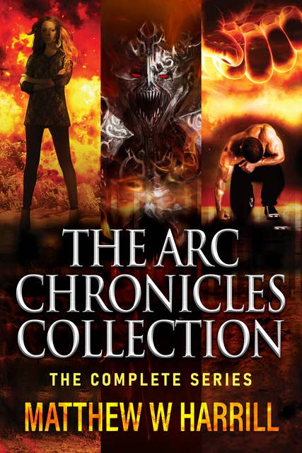 The ARC Chronicles Collection: The Complete Series