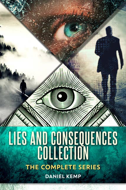 Lies And Consequences Collection: The Complete Series