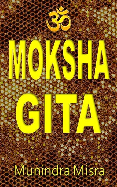 Moksha Gita: In English rhyme