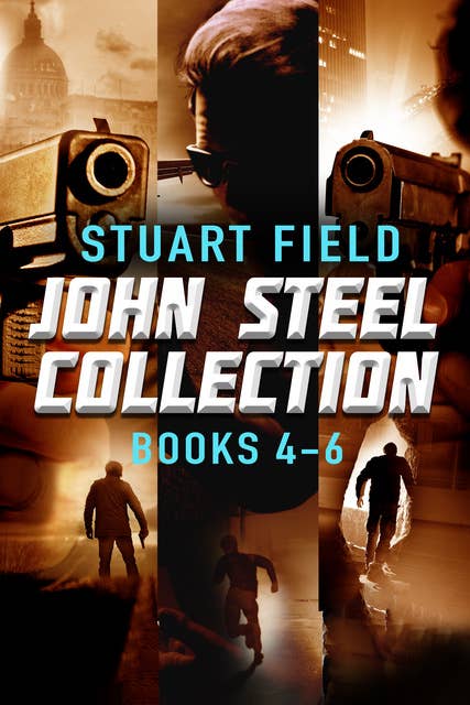 John Steel Collection - Books 4-6