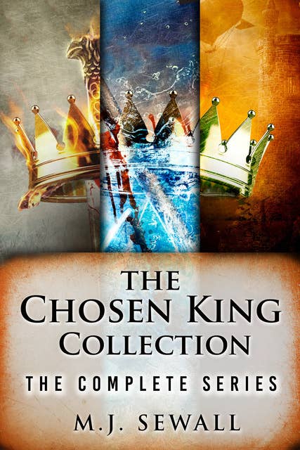 The Chosen King Collection: The Complete Series