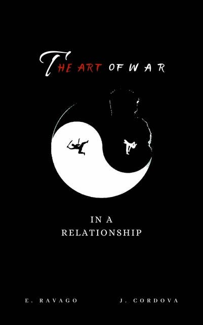 The Art of War In A Relationship